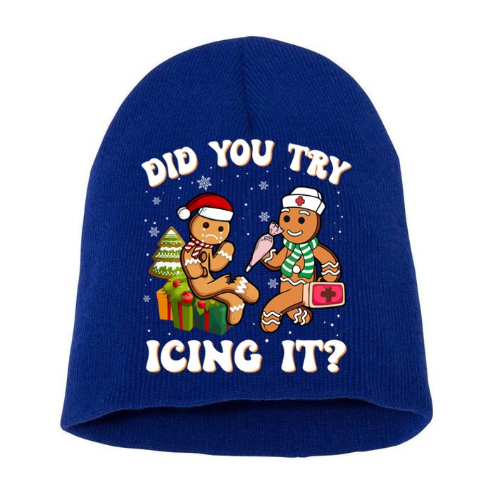 Did You Try Icing It Funny Christmas Gingerbread Nurse Squad Cool Gift Short Acrylic Beanie