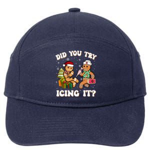 Did You Try Icing It Funny Christmas Gingerbread Nurse Squad Cool Gift 7-Panel Snapback Hat