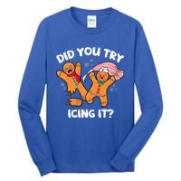 Did You Try Icing It Funny Christmas Nurse Gingerbread Gift Tall Long Sleeve T-Shirt