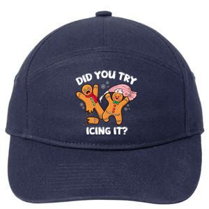 Did You Try Icing It Funny Christmas Nurse Gingerbread Gift 7-Panel Snapback Hat