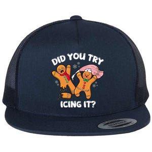 Did You Try Icing It Funny Christmas Nurse Gingerbread Gift Flat Bill Trucker Hat