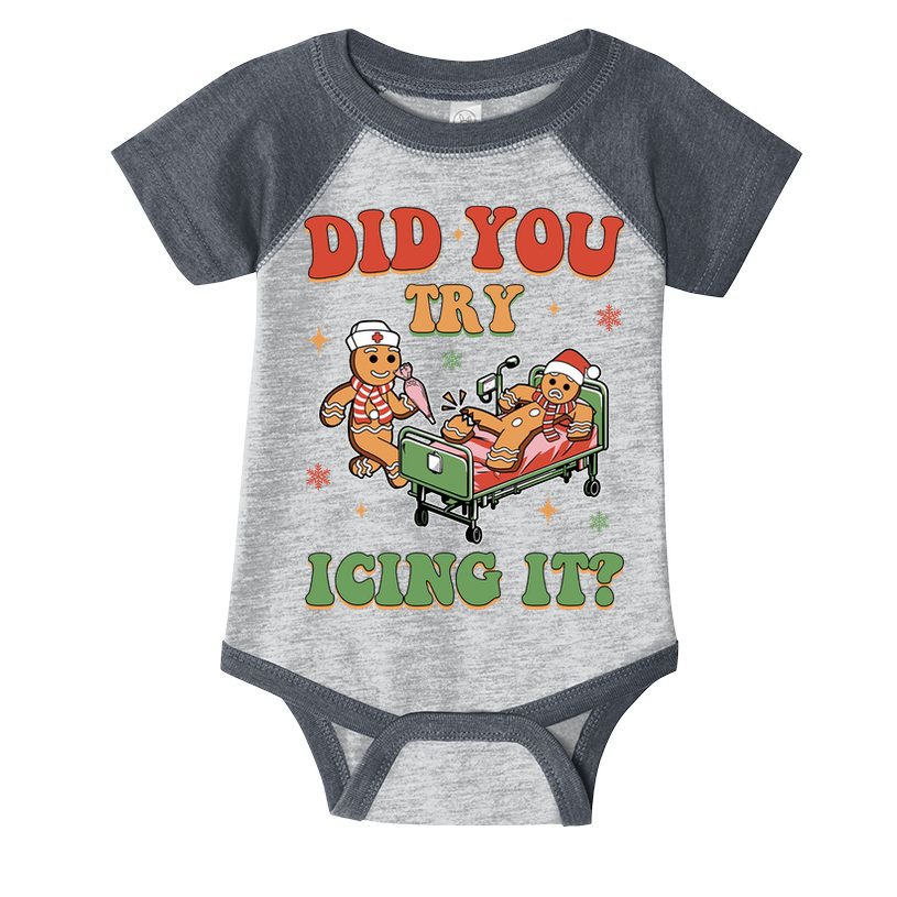 Did You Try Icing It Gingerbread Nurse Funny Christmas Infant Baby Jersey Bodysuit