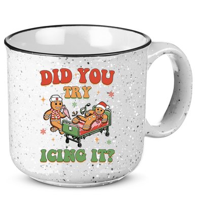 Did You Try Icing It Gingerbread Nurse Funny Christmas 15oz Campfire Ceramic Mug