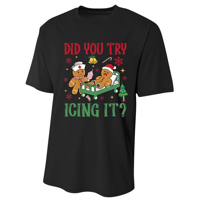 Did You Try Icing It Nurse Funny Gingerbread Man Christmas Performance Sprint T-Shirt