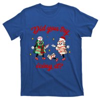 Did You Try Icing It School Nurse Christmas Tree Cake Gift T-Shirt