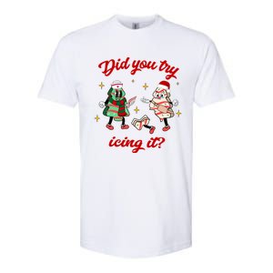 Did You Try Icing It School Nurse Christmas Tree Cake Gift Softstyle CVC T-Shirt