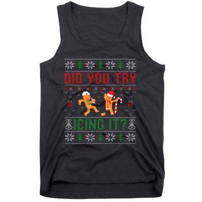 Did You Try Icing It Funny Nurse Ugly Christmas Sweater  Tank Top