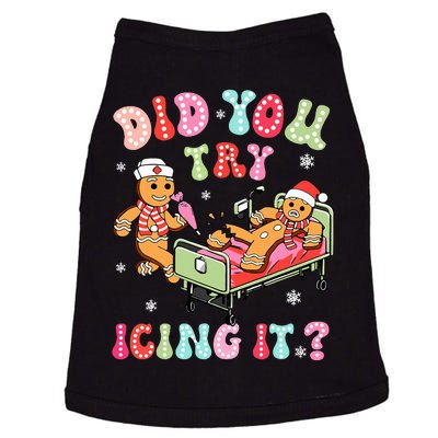 Did You Try Icing It Gingerbread Nurse Christmas Pajamas Doggie Tank