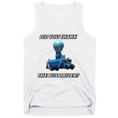 Did You Thank The Bus Driver Cringey Tank Top