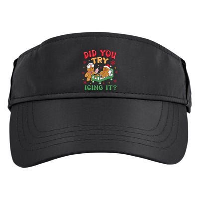 Did You Try Icing It Christmas Gingerbread Humor Adult Drive Performance Visor