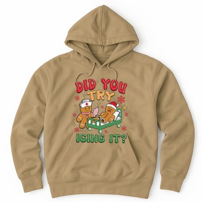 Did You Try Icing It Christmas Gingerbread Humor Hoodie