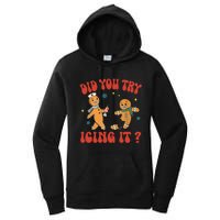 Did You Try Icing It Funny Christmas Nurse Gingerbread Man Women's Pullover Hoodie