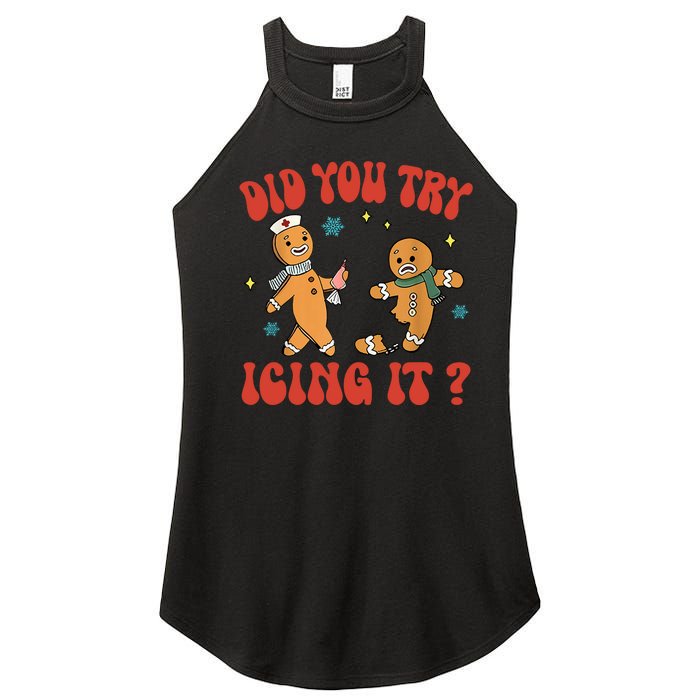 Did You Try Icing It Funny Christmas Nurse Gingerbread Man Women's Perfect Tri Rocker Tank