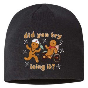 Did You Try Icing It Funny Gingerbread Nurse Christmas Xmas Sustainable Beanie