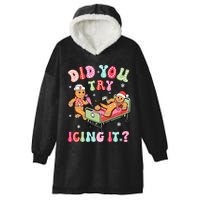 Did You Try Icing It Gingerbread Nurse Christmas Pajamas Hooded Wearable Blanket