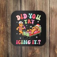 Did You Try Icing It Gingerbread Nurse Christmas Pajamas Coaster