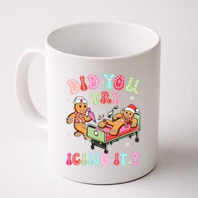 Did You Try Icing It Gingerbread Nurse Christmas Pajamas Coffee Mug