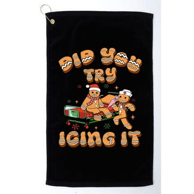 Did You Try Icing It Icu Nurse Christmas Gingerbread Platinum Collection Golf Towel