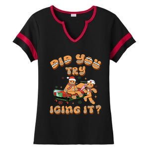 Did You Try Icing It Icu Nurse Christmas Gingerbread Ladies Halftime Notch Neck Tee