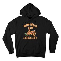 Did You Try Icing It Icu Nurse Christmas Gingerbread Hoodie