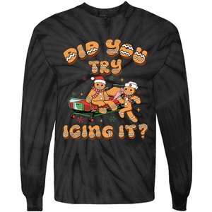 Did You Try Icing It Icu Nurse Christmas Gingerbread Tie-Dye Long Sleeve Shirt