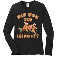 Did You Try Icing It Icu Nurse Christmas Gingerbread Ladies Long Sleeve Shirt