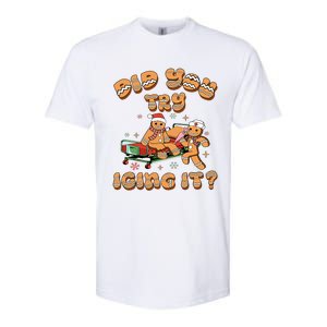 Did You Try Icing It Icu Nurse Christmas Gingerbread Softstyle CVC T-Shirt