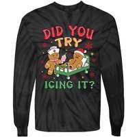 Did You Try Icing It Cute Christmas Tie-Dye Long Sleeve Shirt