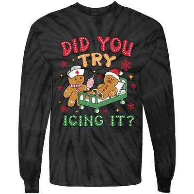 Did You Try Icing It Cute Christmas Tie-Dye Long Sleeve Shirt