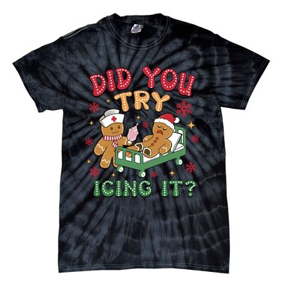 Did You Try Icing It Cute Christmas Tie-Dye T-Shirt