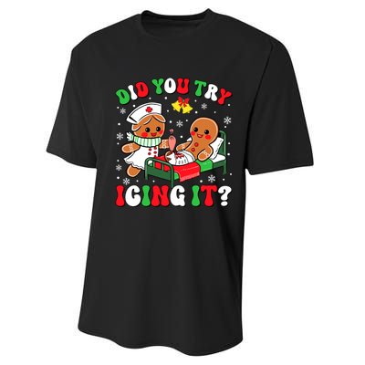 Did You Try Icing It Retro Christmas Gingerbread Nurse Squad Performance Sprint T-Shirt