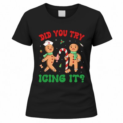 Did You Try Icing It Retro Christmas Gingerbread Nurse Squad Women's T-Shirt