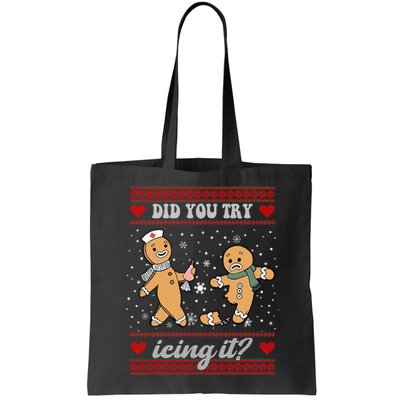 Did You Try Icing It Funny Christmas Gingerbread Cookie Bag