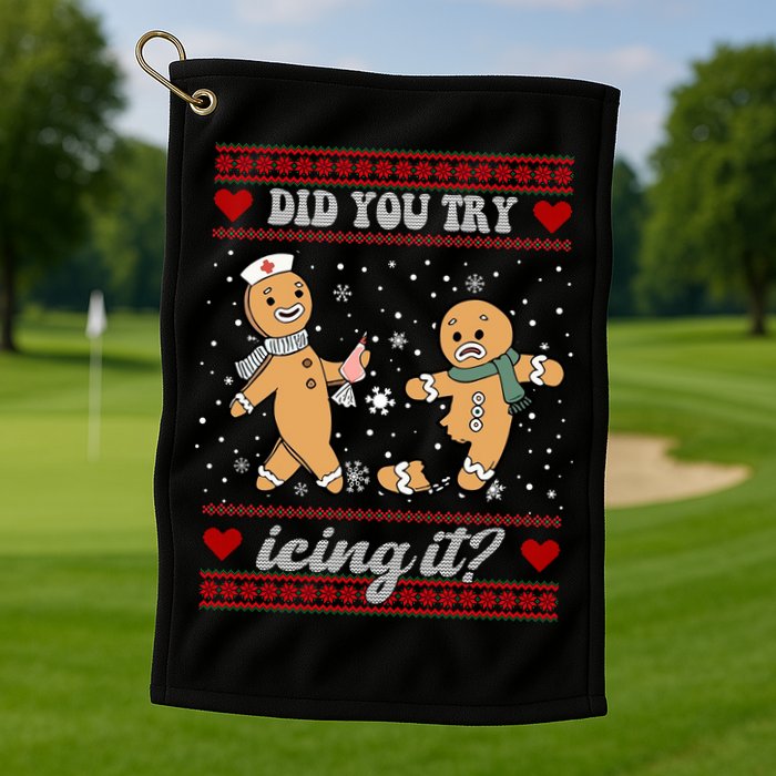 Did You Try Icing It Funny Christmas Gingerbread Cookie Golf Towel