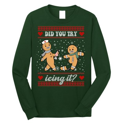 Did You Try Icing It Funny Christmas Gingerbread Cookie Long Sleeve Shirt