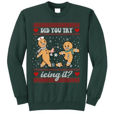 Did You Try Icing It Funny Christmas Gingerbread Cookie Sweatshirt