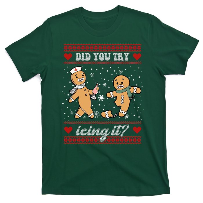 Did You Try Icing It Funny Christmas Gingerbread Cookie T-Shirt