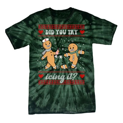 Did You Try Icing It Funny Christmas Gingerbread Cookie Tie-Dye T-Shirt