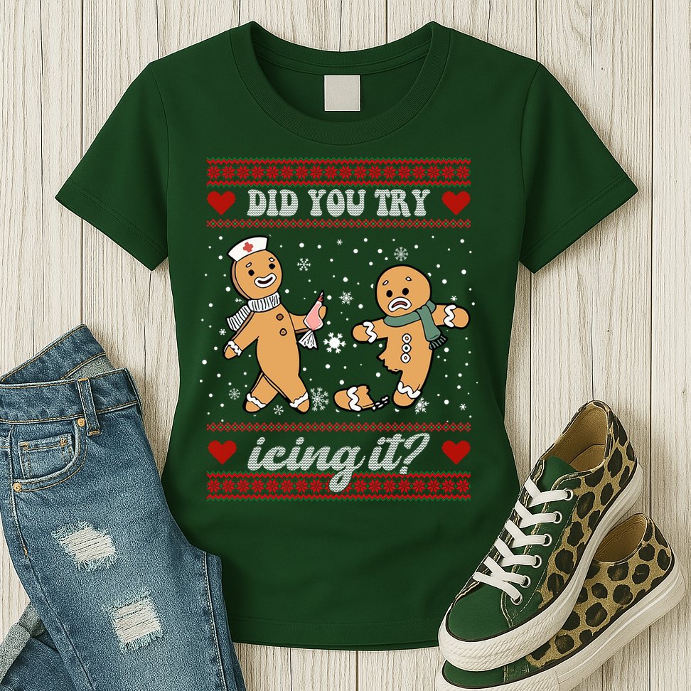 Did You Try Icing It Funny Christmas Gingerbread Cookie Womens T-Shirt