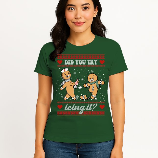 Did You Try Icing It Funny Christmas Gingerbread Cookie Womens T-Shirt