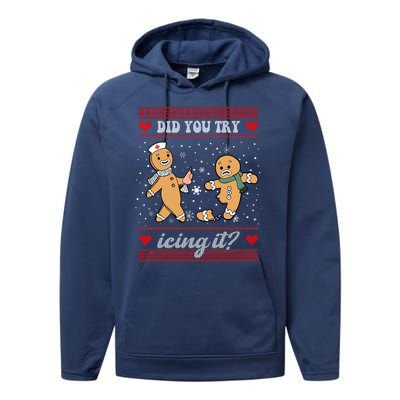 Did You Try Icing It Funny Christmas Gingerbread Cookie Performance Fleece Hoodie