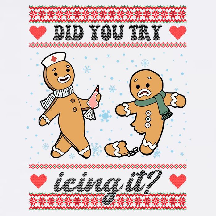 Did You Try Icing It Funny Christmas Gingerbread Cookie Garment-Dyed Sweatshirt