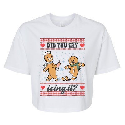 Did You Try Icing It Funny Christmas Gingerbread Cookie Bella+Canvas Jersey Crop Tee