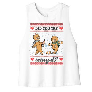 Did You Try Icing It Funny Christmas Gingerbread Cookie Women's Racerback Cropped Tank