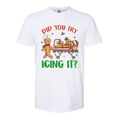 Did You Try Icing It Christmas Gingerbread Nurse Squad Funny Gift Softstyle CVC T-Shirt