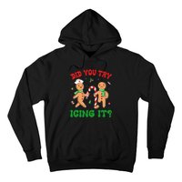 Did You Try Icing It Retro Christmas Gingerbread Nurse Squad Hoodie