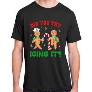 Did You Try Icing It Retro Christmas Gingerbread Nurse Squad Adult ChromaSoft Performance T-Shirt