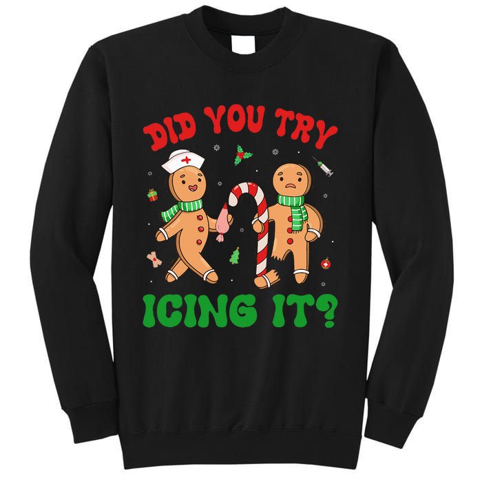 Did You Try Icing It Retro Christmas Gingerbread Nurse Squad Tall Sweatshirt