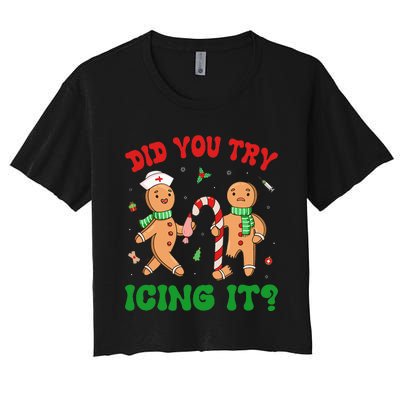 Did You Try Icing It Retro Christmas Gingerbread Nurse Squad Women's Crop Top Tee