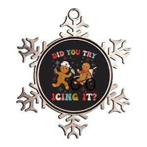 Did You Try Icing It Funny Christmas Nurse Gingerbread Metallic Star Ornament